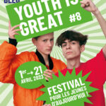 Ouverture du festival Youth is Great #8